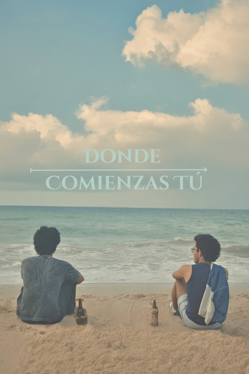 Donde comienzas tú (2024) movie poster
