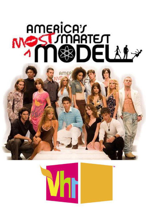 America's Most Smartest Model (2007) TV show poster