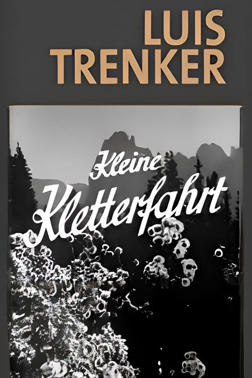 Kleine Kletterfahrt movie poster