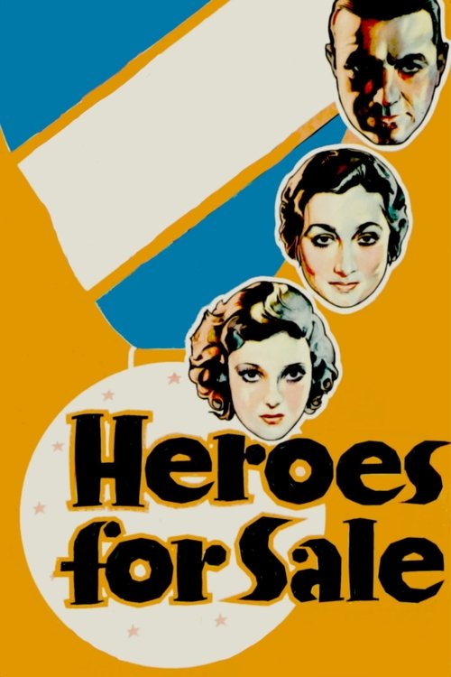 Heroes for Sale (1933) movie poster