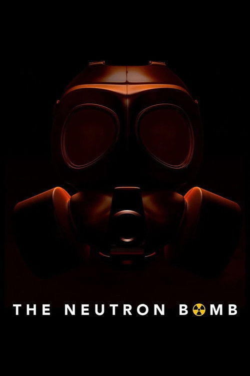 The Neutron Bomb (2022) movie poster