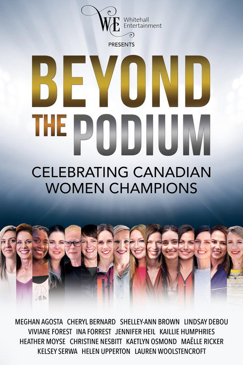 Beyond the Podium: Celebrating Canadian Women Champions (2024) movie poster