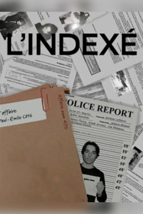 L’indexé - Le court métrage (2023) movie poster