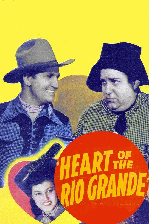 Heart of the Rio Grande (1942) movie poster