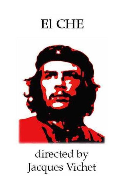 Che Guevara, les visages du Che movie poster