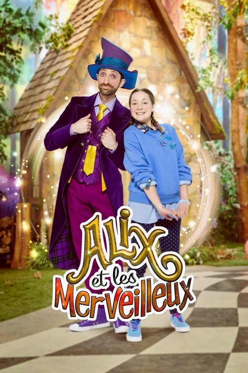 Alix and the Marvelous (2019) TV show poster