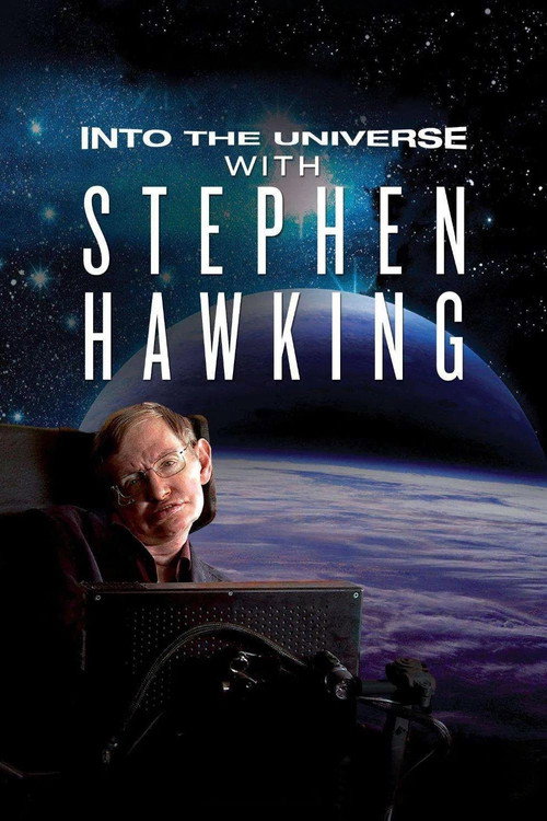 Into the Universe with Stephen Hawking (2010) TV show poster