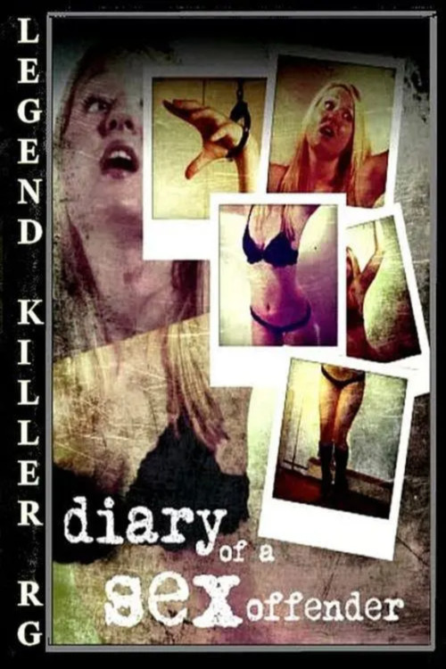 Diary of a Sex Offender (2009) movie poster