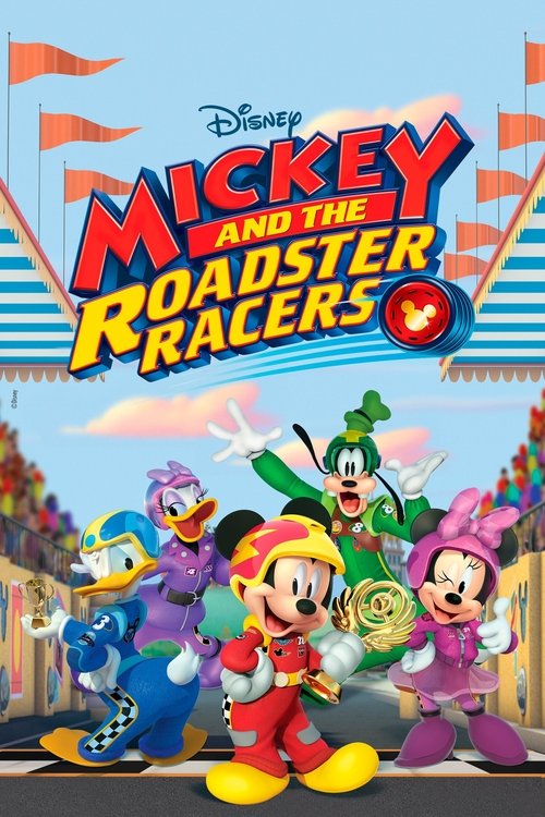 Mickey and the Roadster Racers (2017) TV show poster