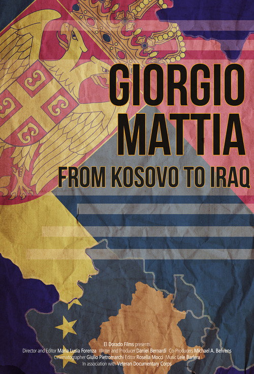 Giorgio Mattia: From Kosovo to Iraq (2014) movie poster