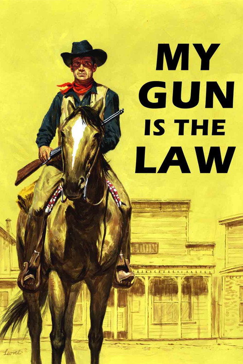 My Gun is the Law (1965) movie poster