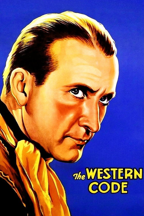 The Western Code (1932) movie poster