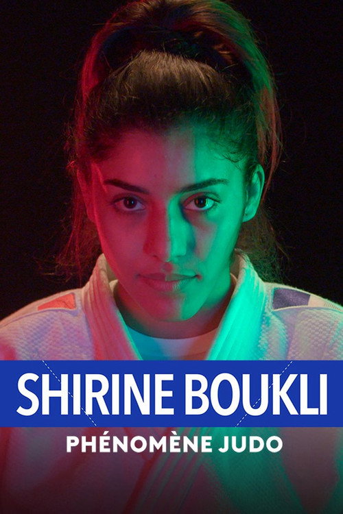 Shirine Boukli : Phénomène judo (2024) movie poster