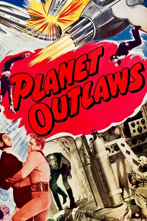 Planet Outlaws (1953) movie poster