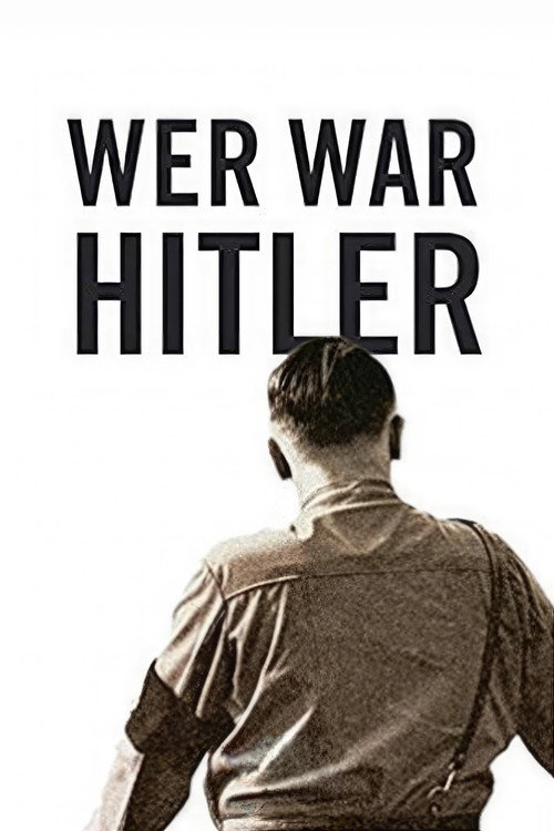 Who was Hitler (2017) movie poster