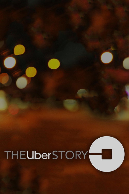 The Uber Story (2019) movie poster