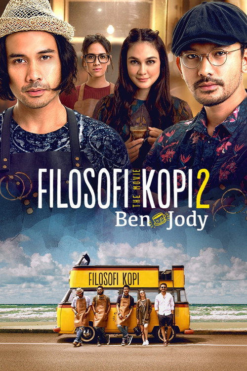 Filosofi Kopi 2: Ben & Jody (2017) movie poster