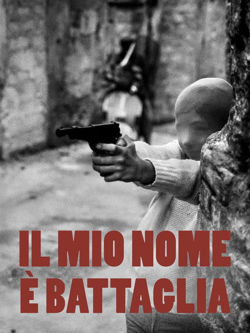 Il mio nome è Battaglia (2024) movie poster