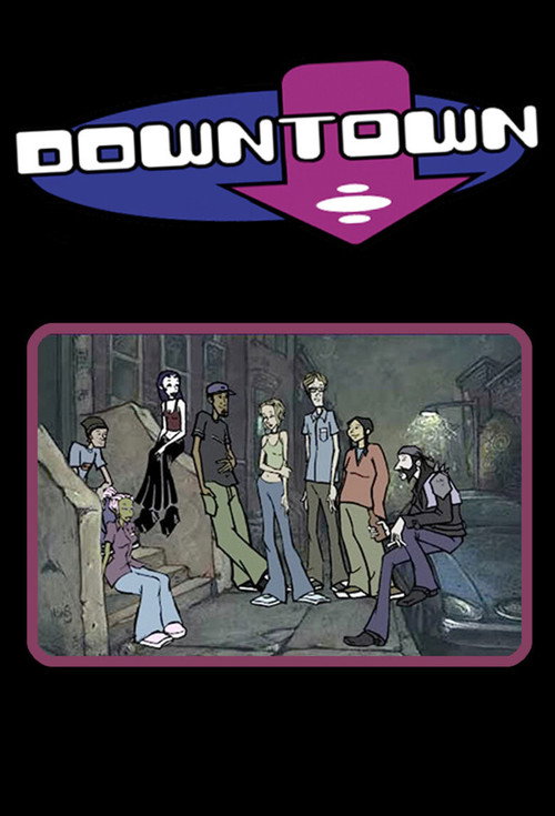 Downtown (1999) TV show poster