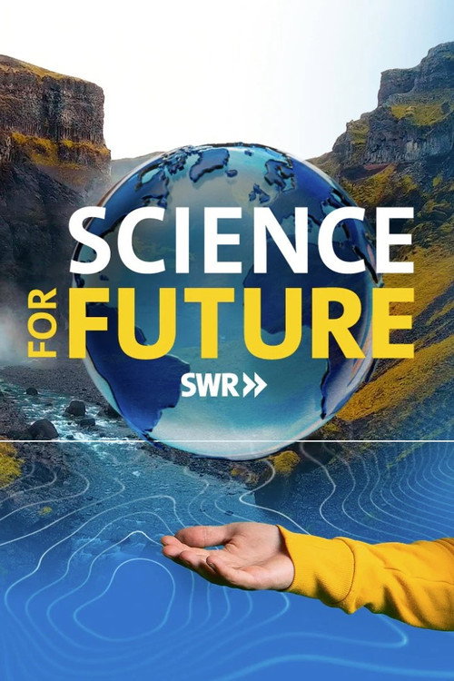 Science for Future (2022) TV show poster