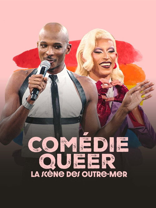 Comédie Queer, la scène des Outre-mer (2025) movie poster