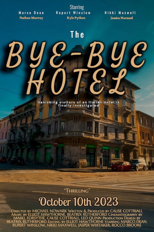 The Bye-Bye Hotel (2023) movie poster