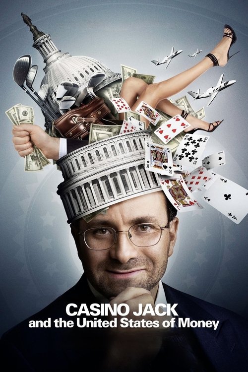 Casino Jack and the United States of Money (2010) movie poster