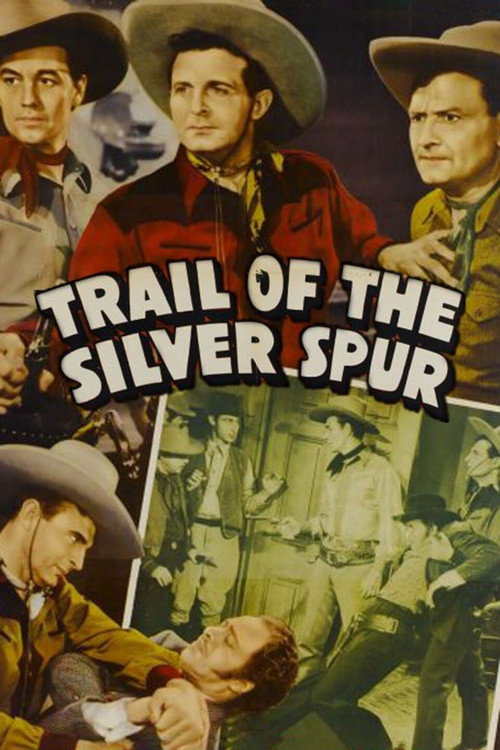 The Trail of the Silver Spurs (1941) movie poster