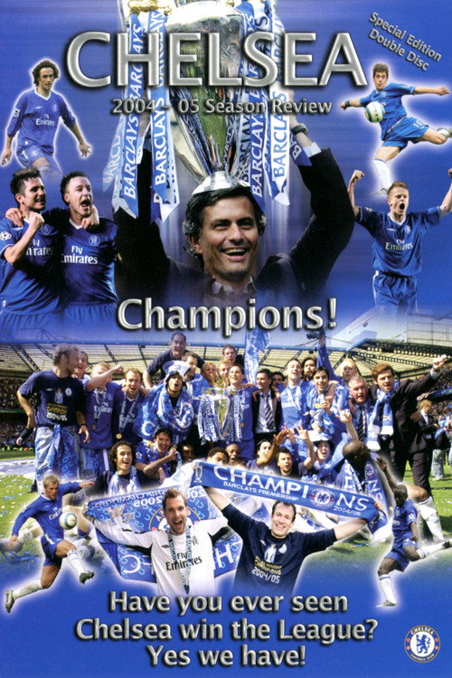 Chelsea FC - Season Review 2004/05 (2005) movie poster