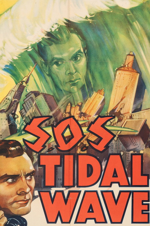S.O.S Tidal Wave (1939) movie poster
