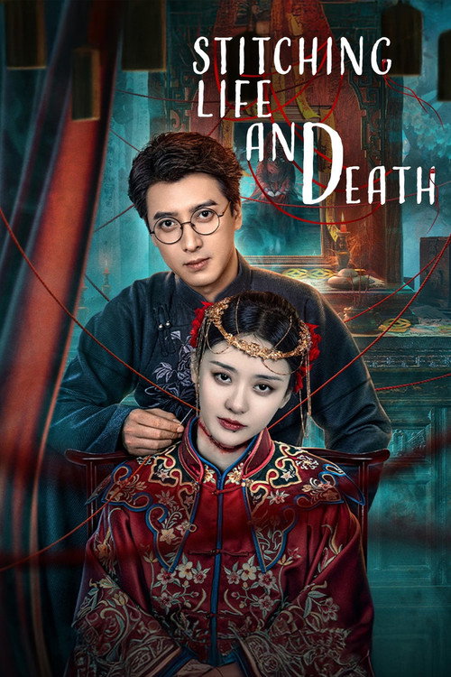 Stitching Life and Death (2025) TV show poster