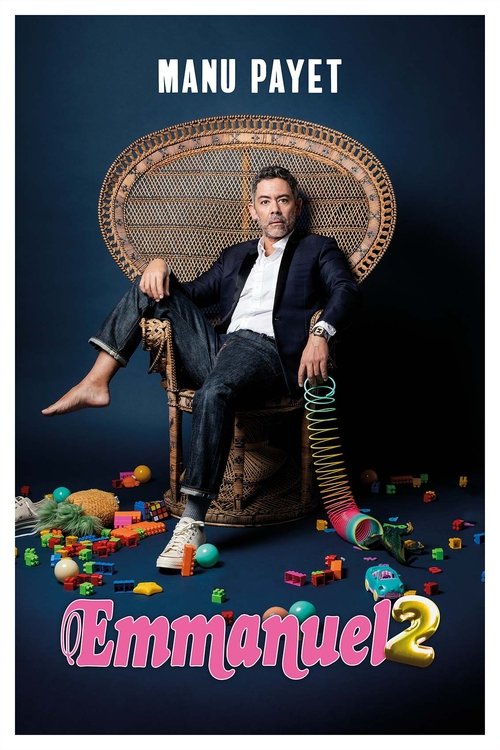 Manu Payet : Emmanuel 2 (2024) movie poster