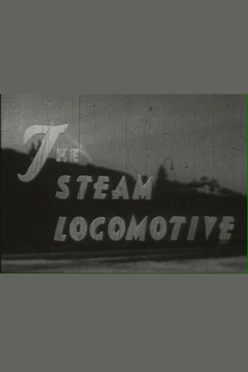 The Steam Locomotive (1940) movie poster