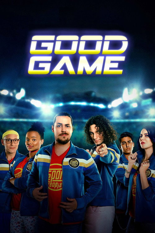 Good Game (2017) TV show poster