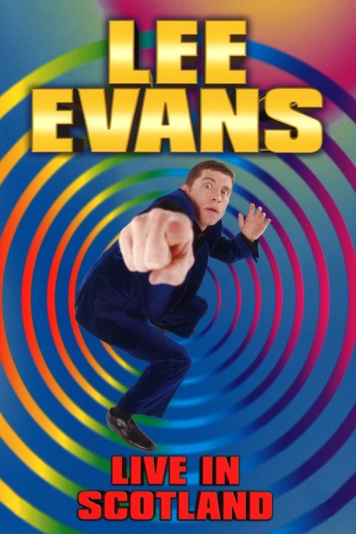 Lee Evans: Live in Scotland (1998) movie poster