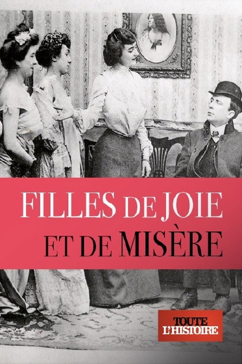 Filles de joie et de misère (2017) movie poster