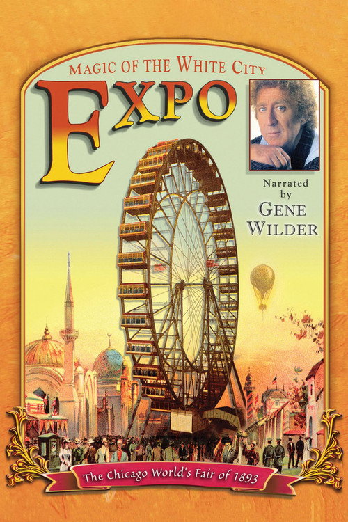 EXPO: Magic of the White City (2005) movie poster