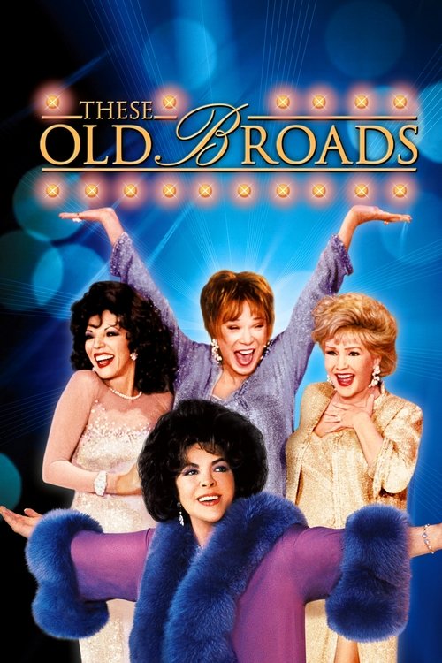 These Old Broads (2001) movie poster