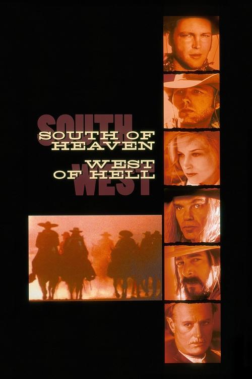 South of Heaven, West of Hell (2000) movie poster