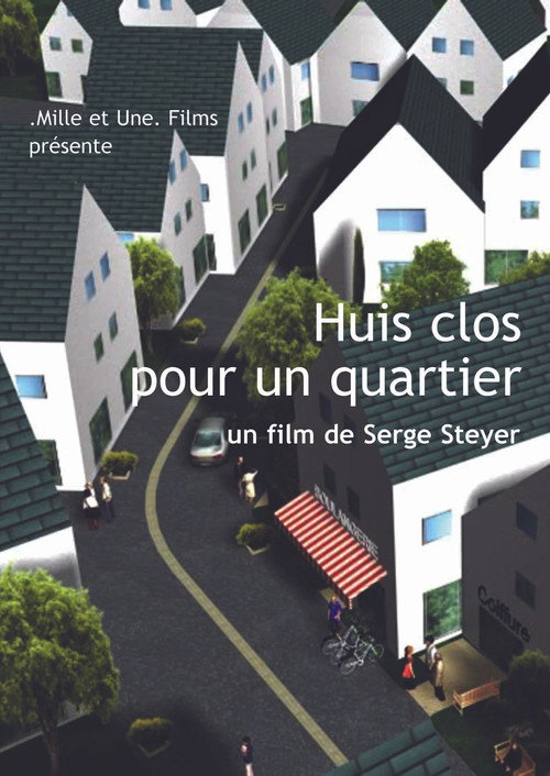 Huis clos pour un quartier movie poster