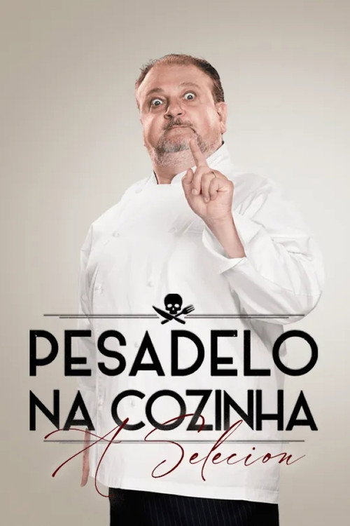 Pesadelo na Cozinha: A Selecion (2024) TV show poster