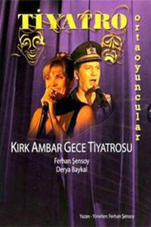 40AMbar Gece Tiyatrosu (1994) movie poster