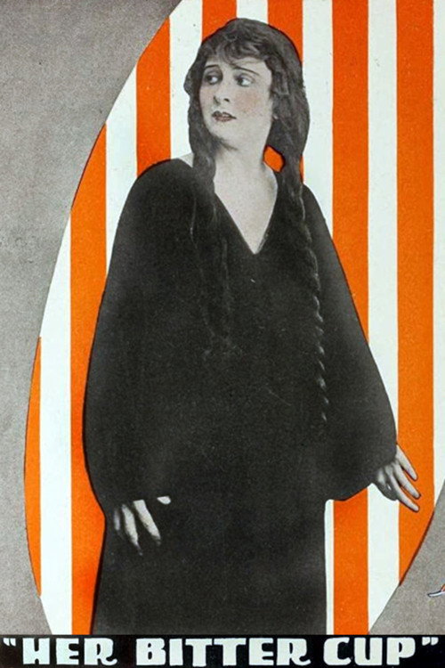Her Bitter Cup (1916) movie poster