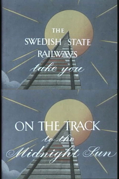 On the track to the midnight sun (1954) movie poster