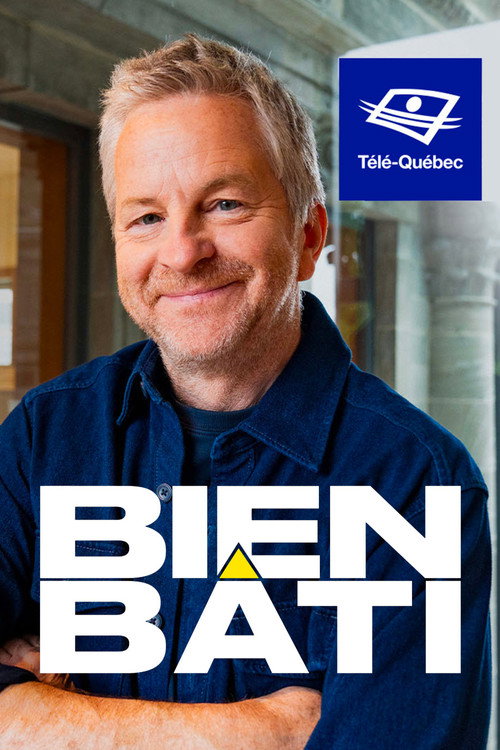 Bien bâti (2024) TV show poster