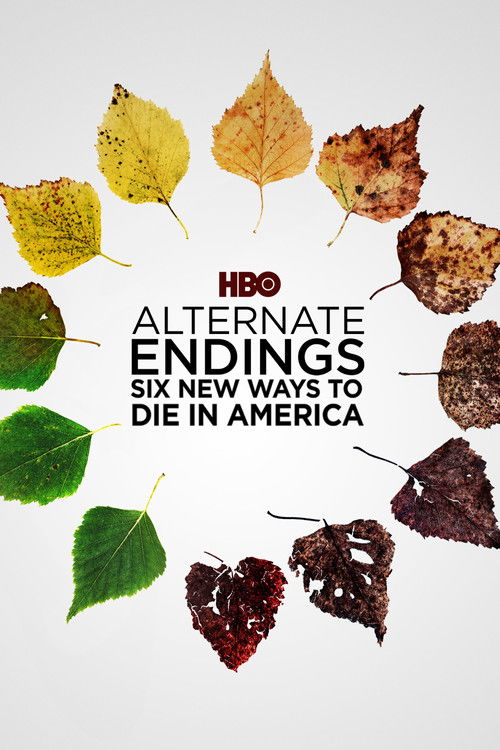 Alternate Endings: Six New Ways to Die in America (2019) movie poster