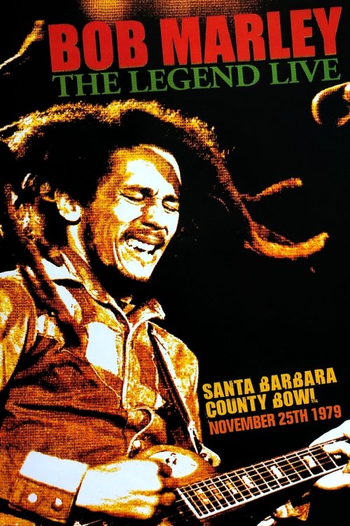 Bob Marley: The Legend Live (1981) movie poster
