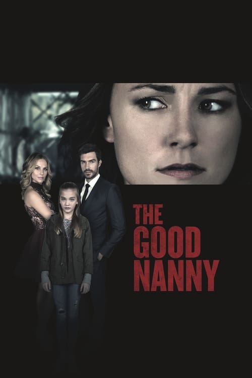 The Good Nanny (2017) movie poster