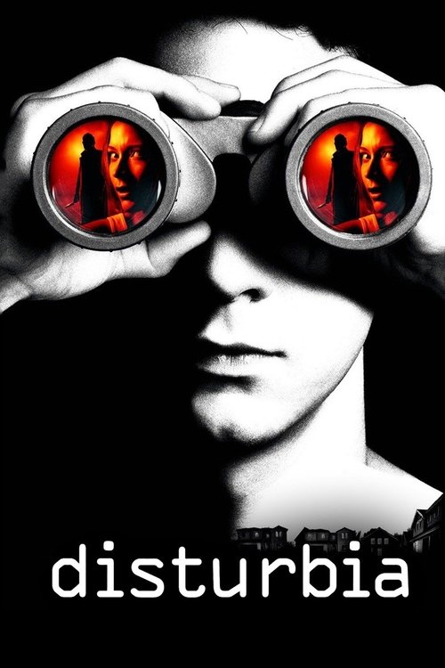 Disturbia (2007) movie poster