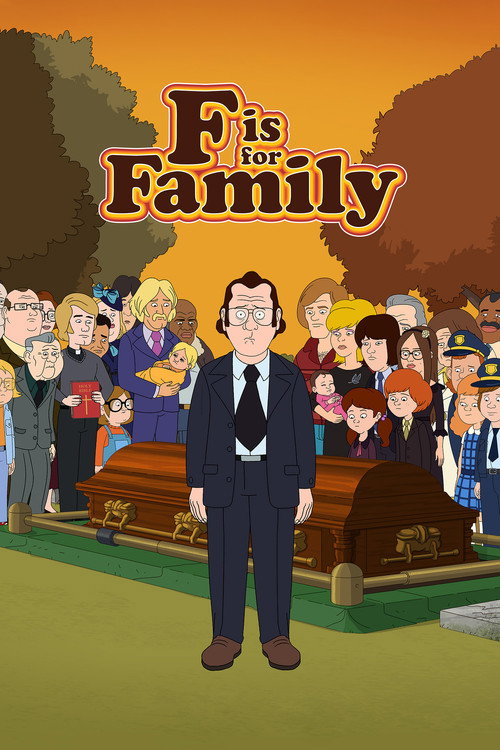 F is for Family (2015) TV show poster
